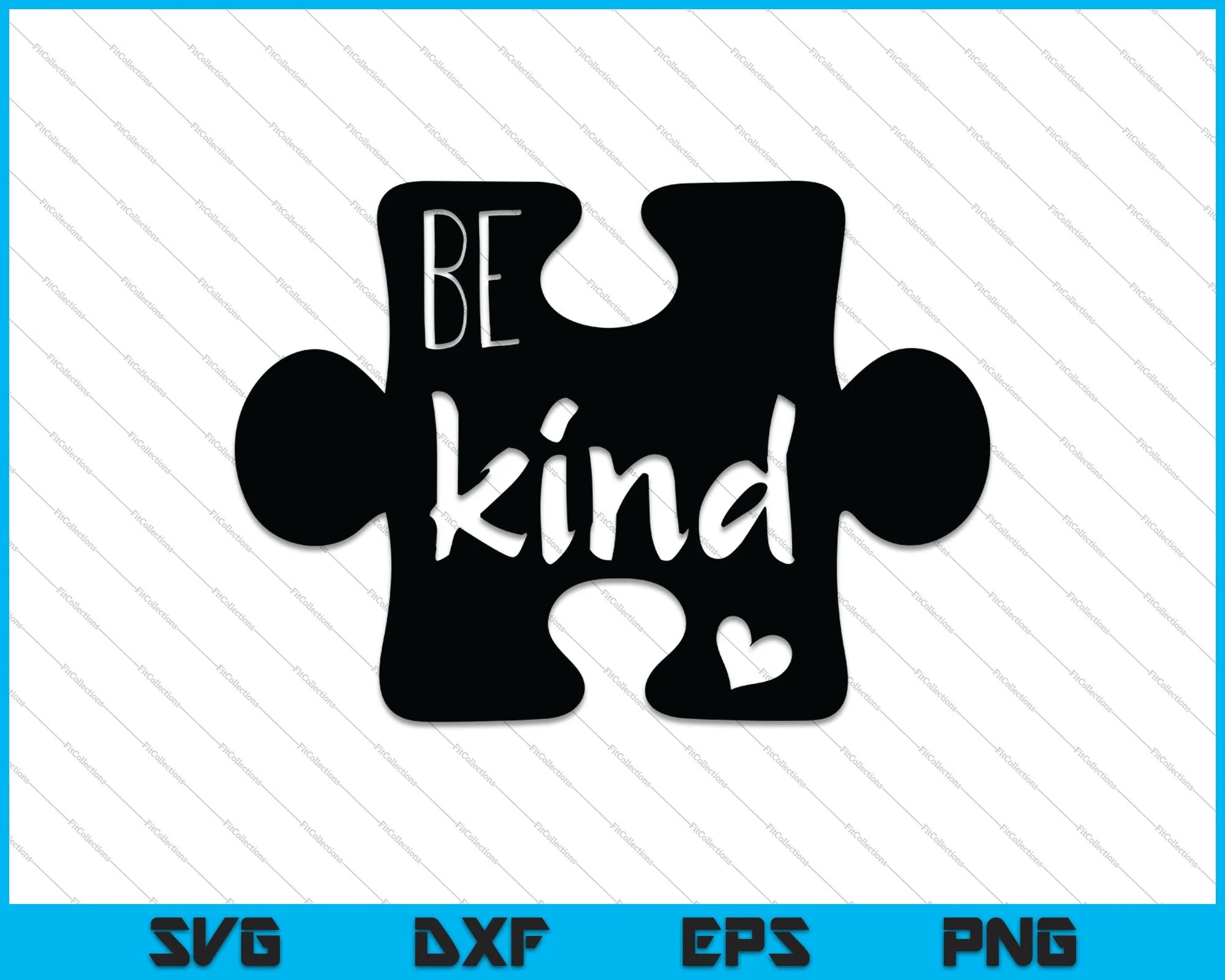 Be Kind Autism Awareness Autism Puzzle Piece SVG PNG Files Creativeusarts