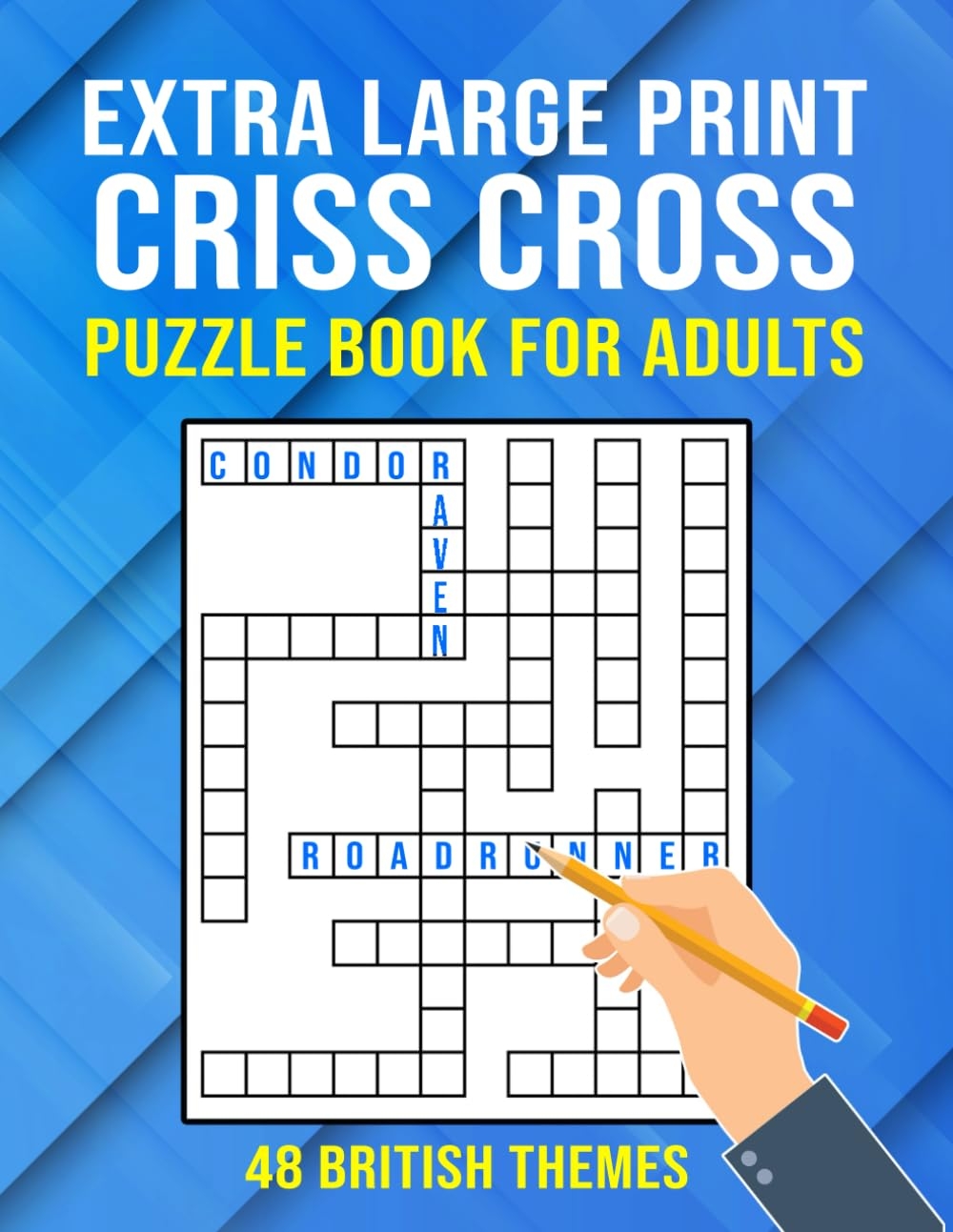 Extra Large Print Criss Cross Puzzle Book For Adults Kriss Kross Puzzles For Adults Seniors Elderly Premium Extra Large Print Kriss Kross Puzzle Book