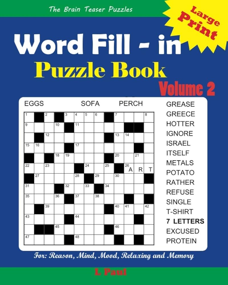 Large Print Word Fill in Puzzle Book Volume 2 100 Brain Teaser Puzzles For Adults Volume 2 English Edition Hours For Having Fun Relaxing Reasoning Mind Mood And Memory Paul L Paul Lubega 9798686086067 