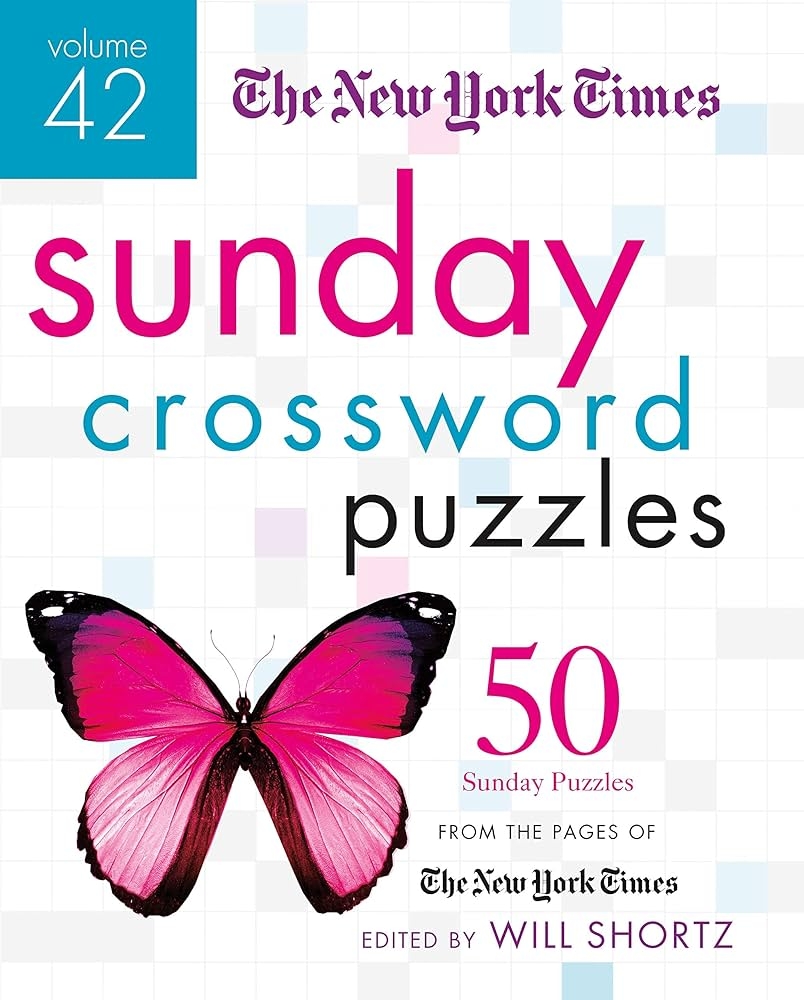 The New York Times Sunday Crossword Puzzles Volume 42 50 Sunday Puzzles From The Pages Of The New York Times Times The New York Amazon co za Books